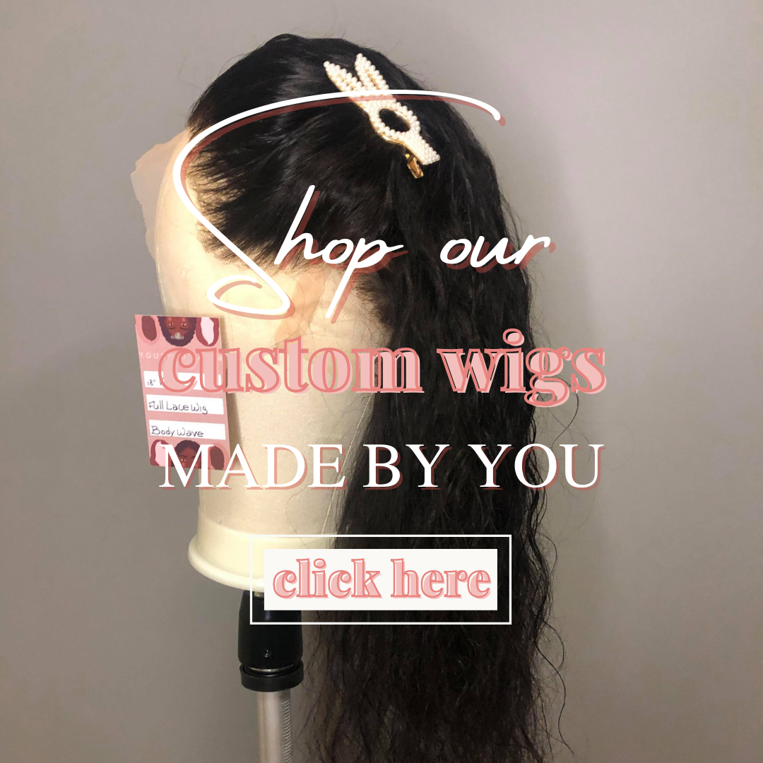Custom Wigs